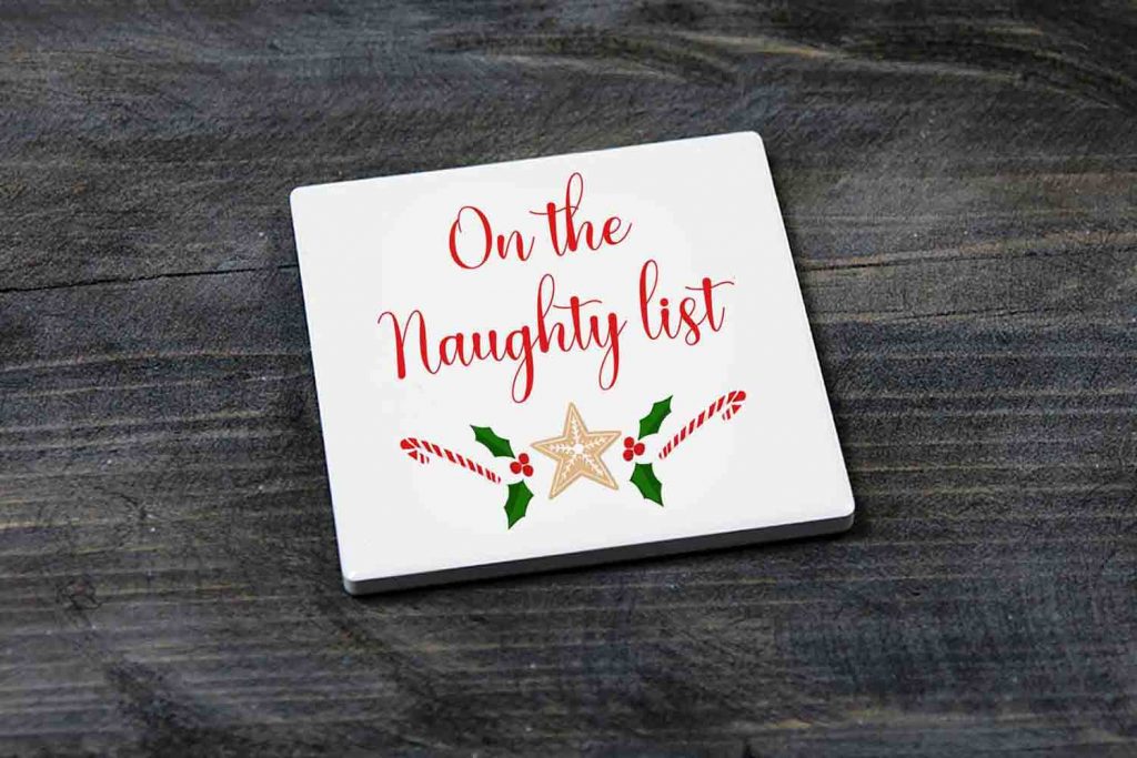On The Naughty List Christmas Ceramic Coaster Novelty Gift