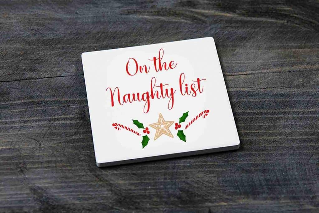 On The Naughty List Christmas Ceramic Coaster Novelty Gift