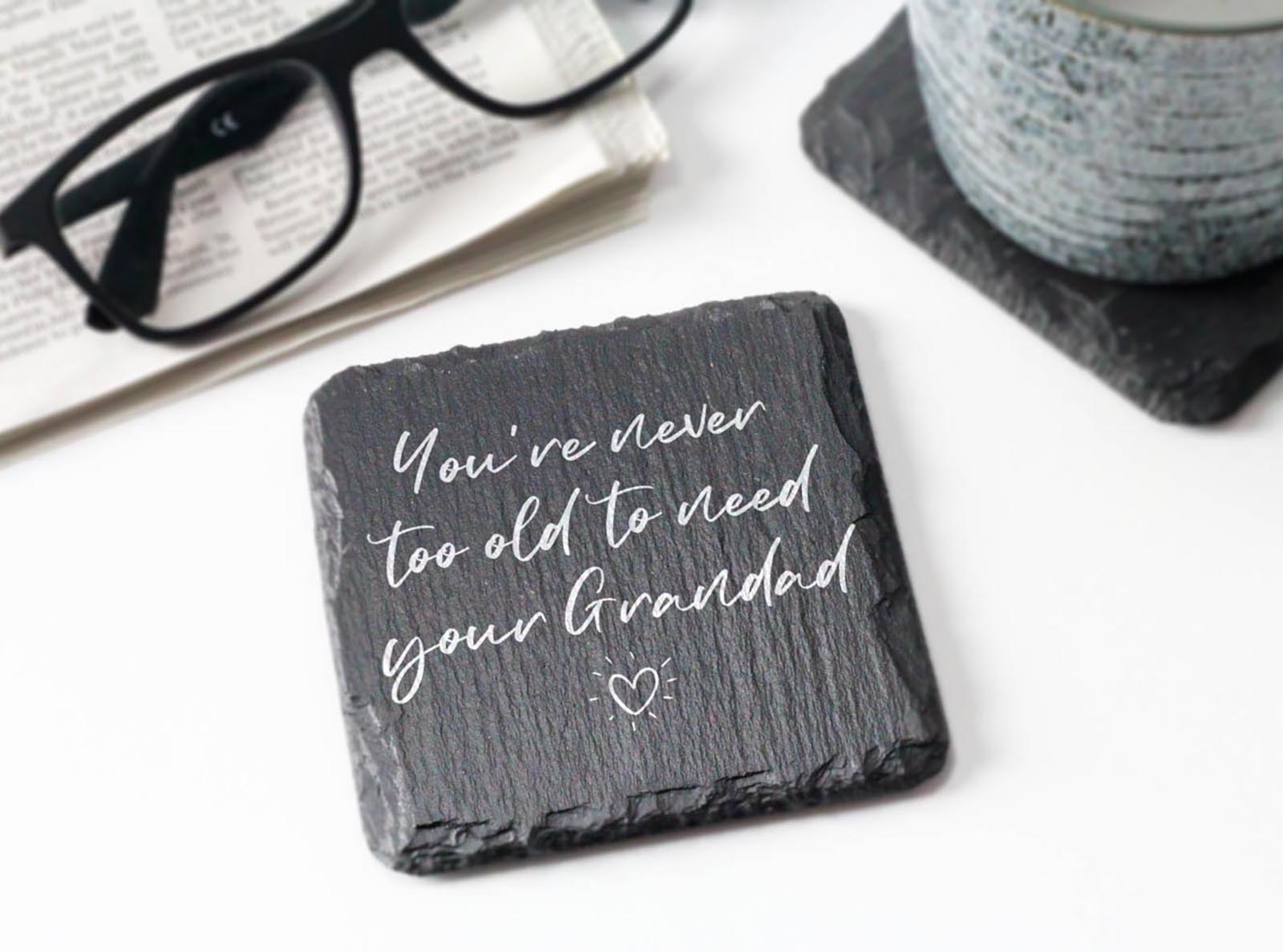 square coaster gift for Grandad, you are never too old to need your Grandad